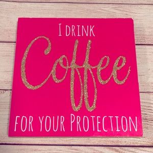 Coffee Funny Pink & Gold Glitter Bling Sign Kitchen Home Decor